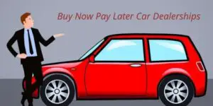 Buy Now Pay Later Car Dealership Near Me