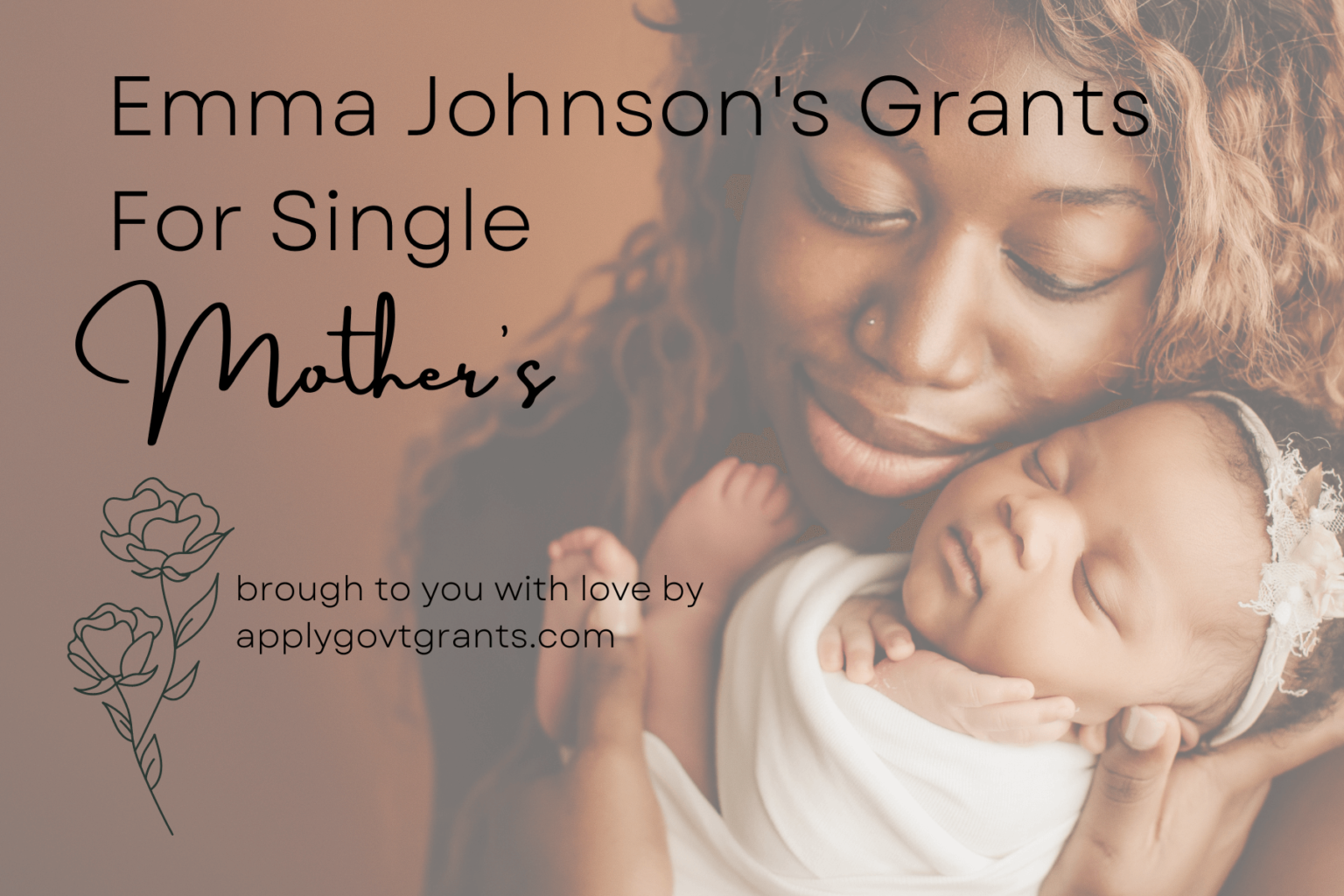 Emma Jhonson Single Mother's GrantHow To Get It Apply Govt Grants