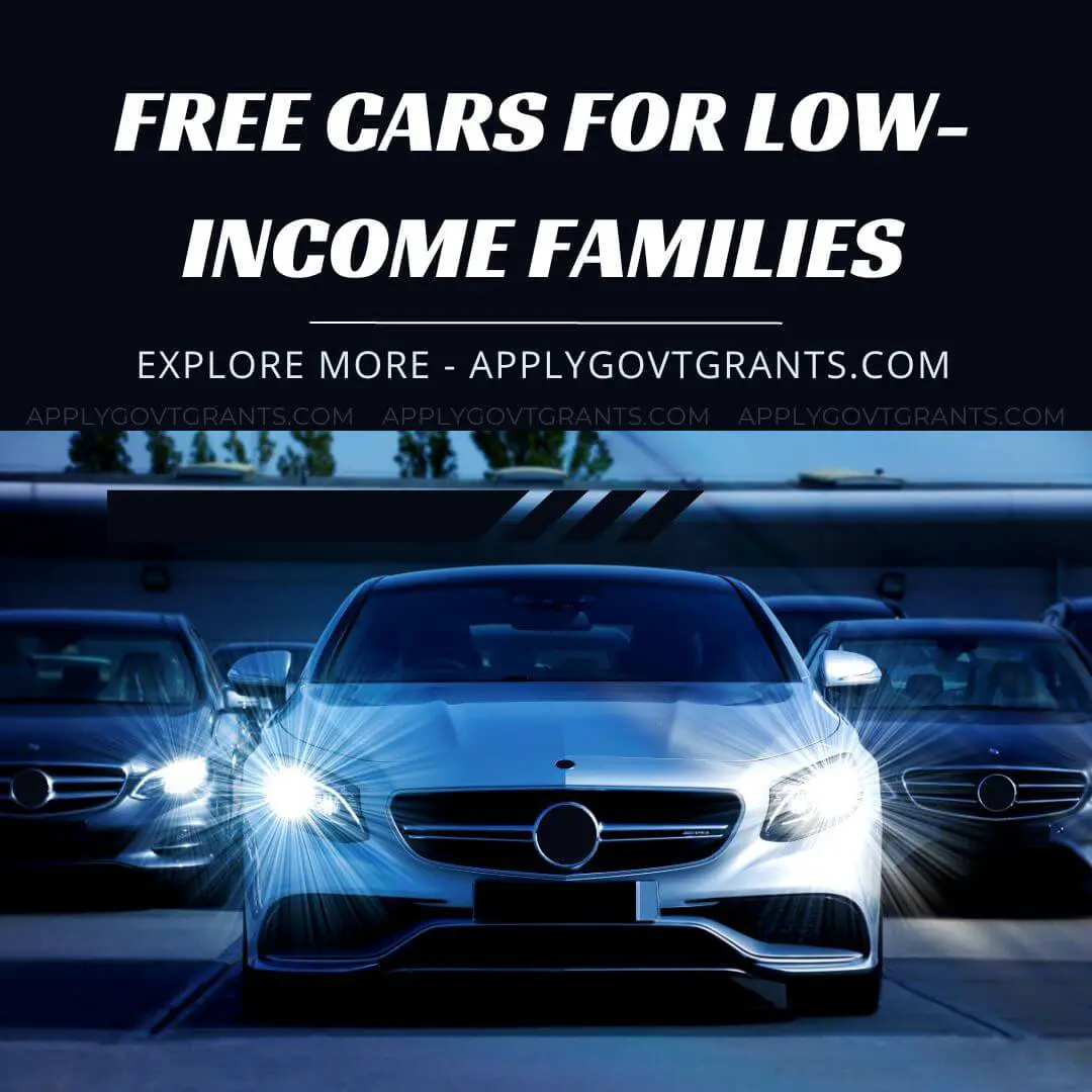 Free cars for low income families