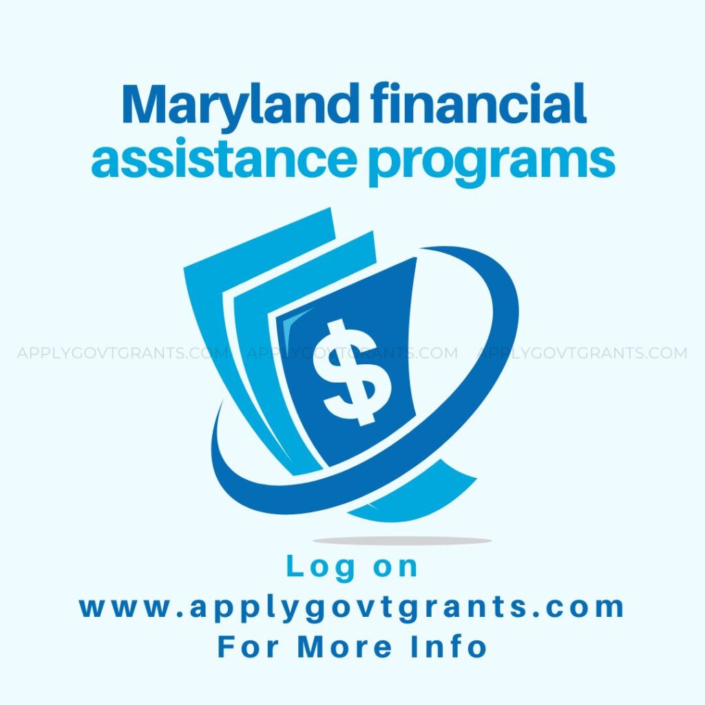 Maryland Financial Assistance Programs