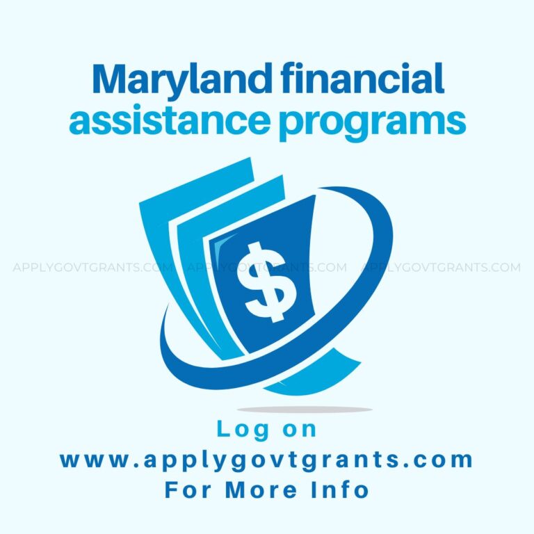 Maryland Financial Assistance Programs Apply Govt Grants